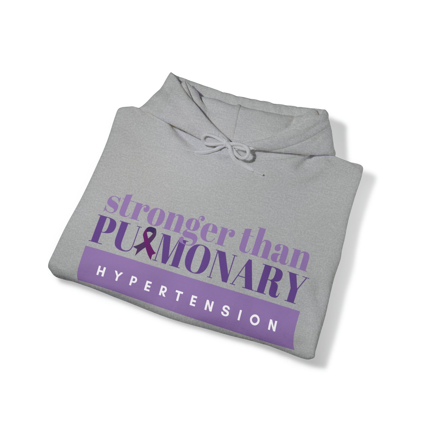 Stronger Than Pulmonary Hypertension Unisex Hooded Sweatshirt