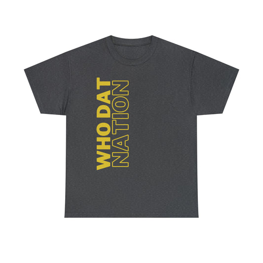 Who Dat Nation Cotton Tee