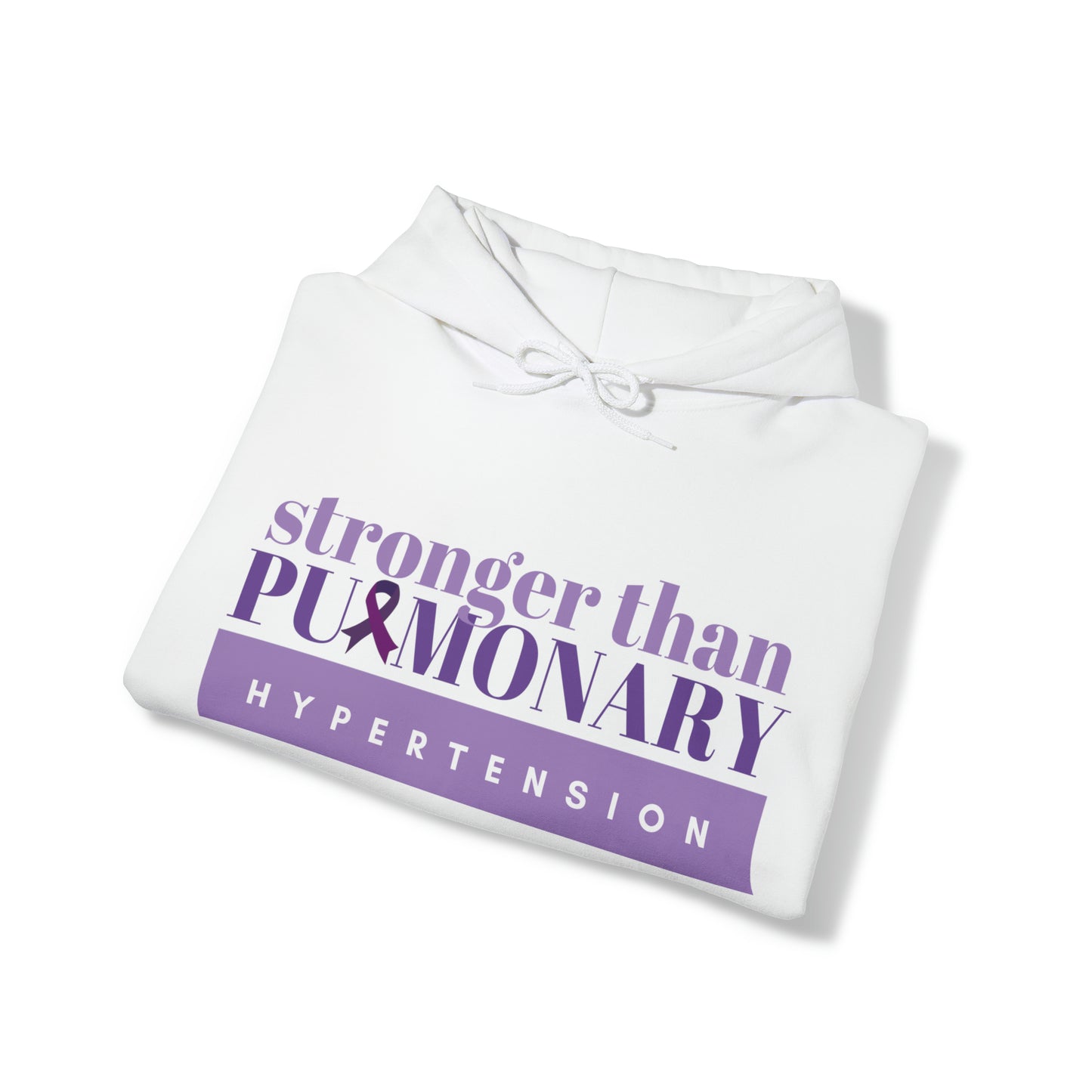 Stronger Than Pulmonary Hypertension Unisex Hooded Sweatshirt