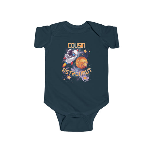 Cousin of the Astronaut (Infant Onesie)