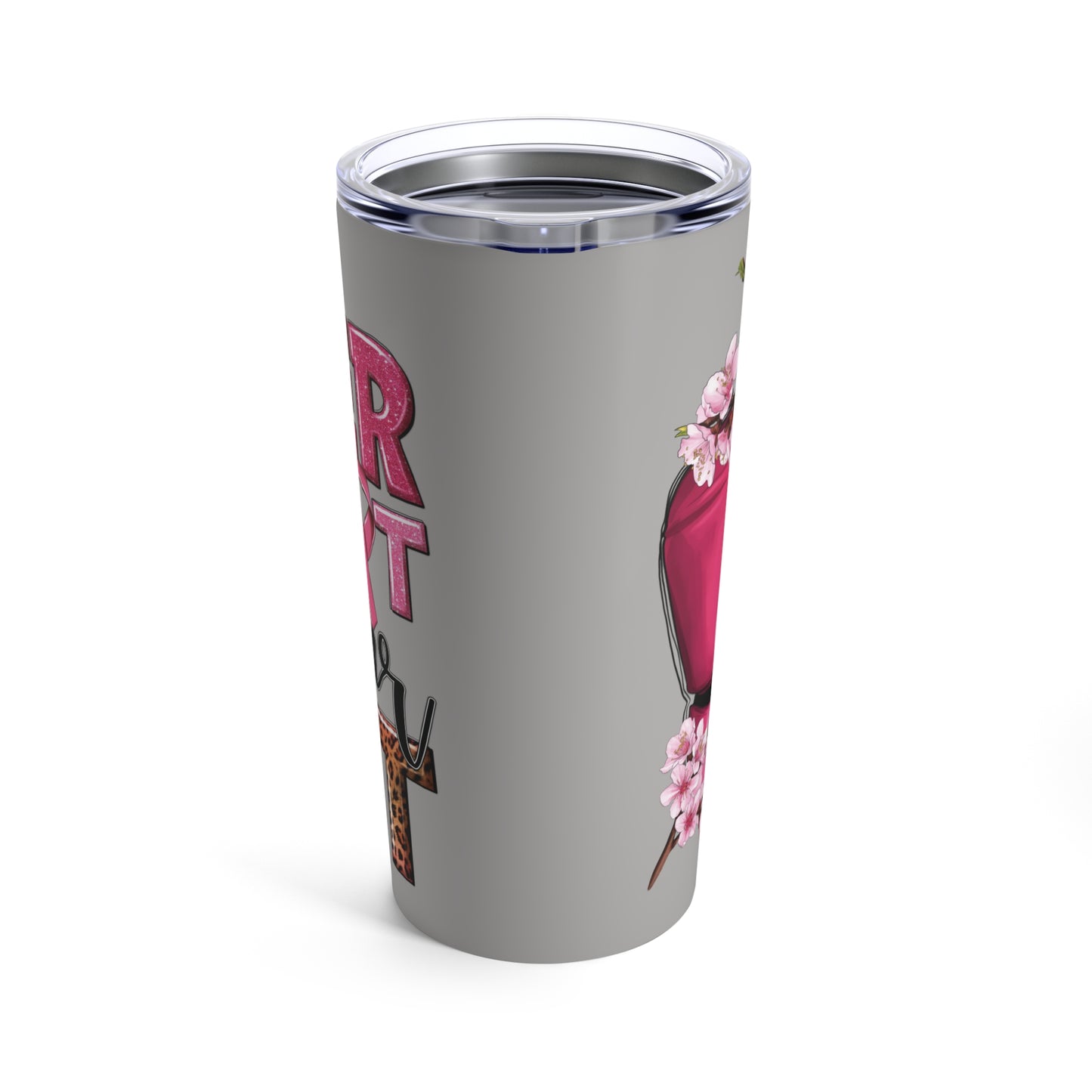 Her Fight Is Our Fight Sublimated Tumbler 20oz - Gray