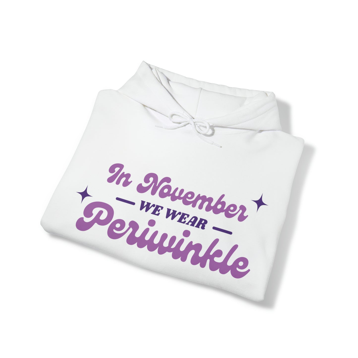 In November We Wear Periwinkle Unisex ™ Hooded Sweatshirt