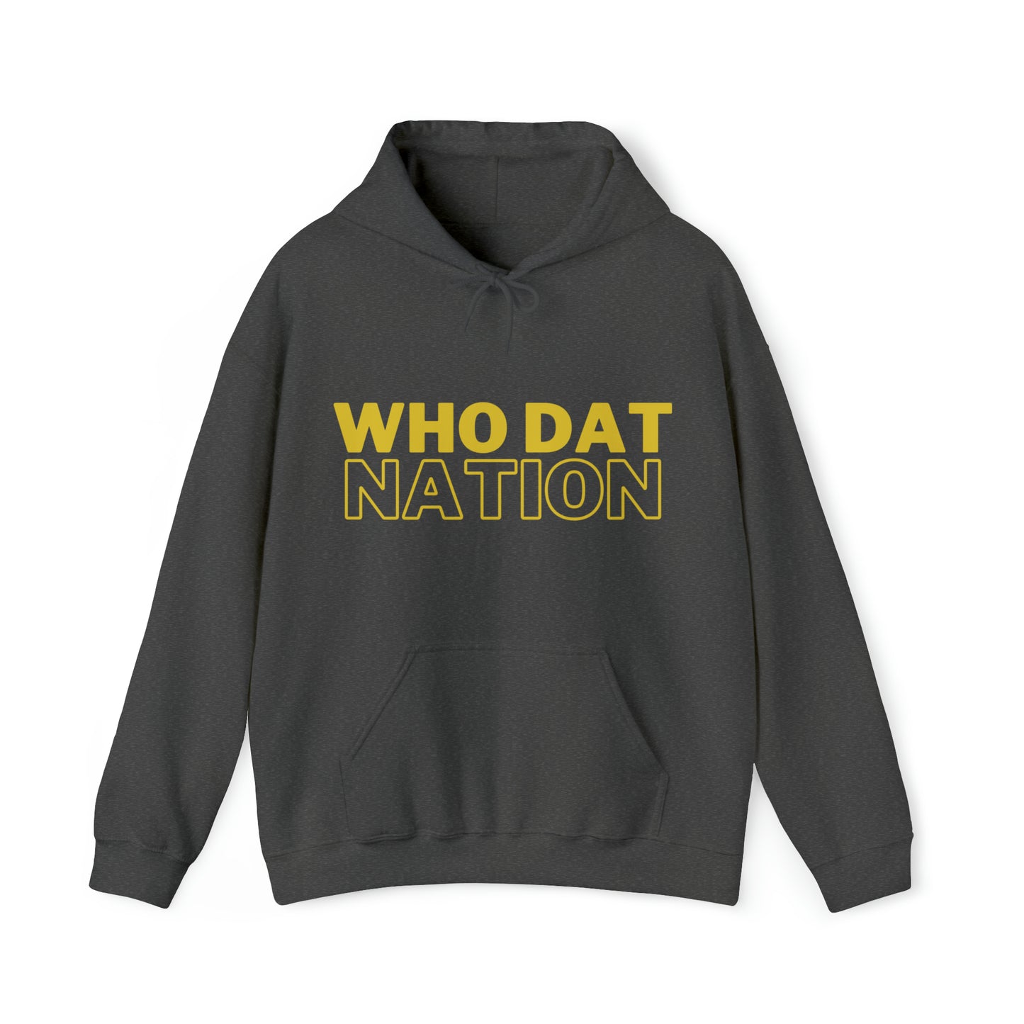 Who Dat Hooded Sweatshirt