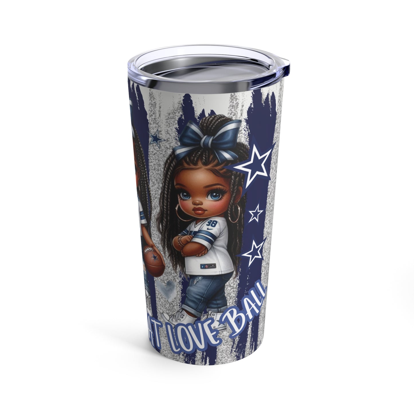 Sublimated Tumbler 20oz - Just Girlz That Love Ball "Cowboys" (Full Bleed)