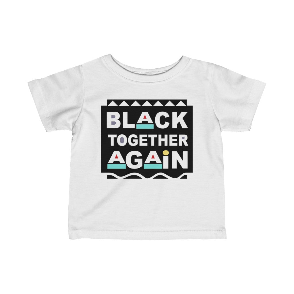 Black Together Again Infant Tee