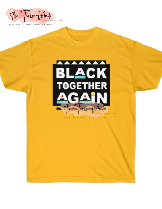 Black Together Again Tee