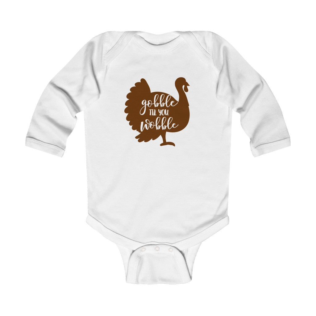 Gobble 'Til You Wobble Infant Long Sleeve Onesie