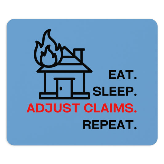 Claims Adjuster (House Fire/Light Blue) Mouse Pad